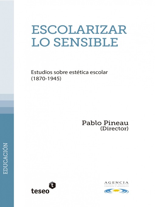 Title details for Escolarizar lo sensible by Pablo Pineau - Available